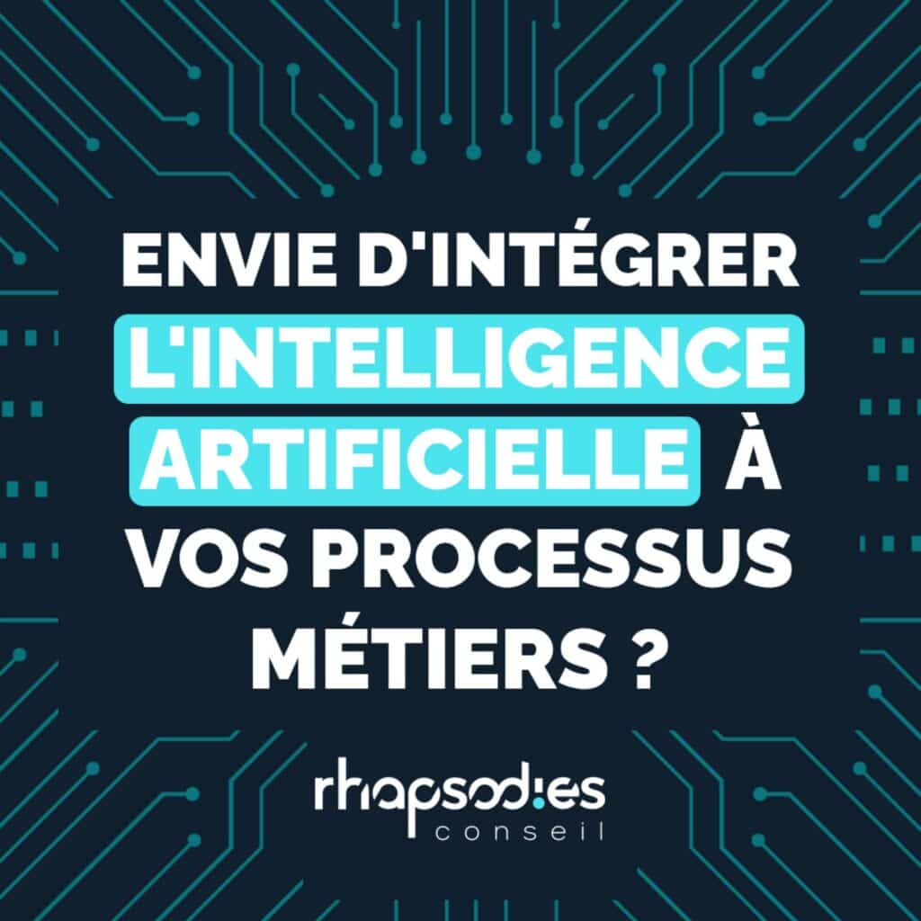 Intégrer l'intelligence artificielle à vos processus métiers
