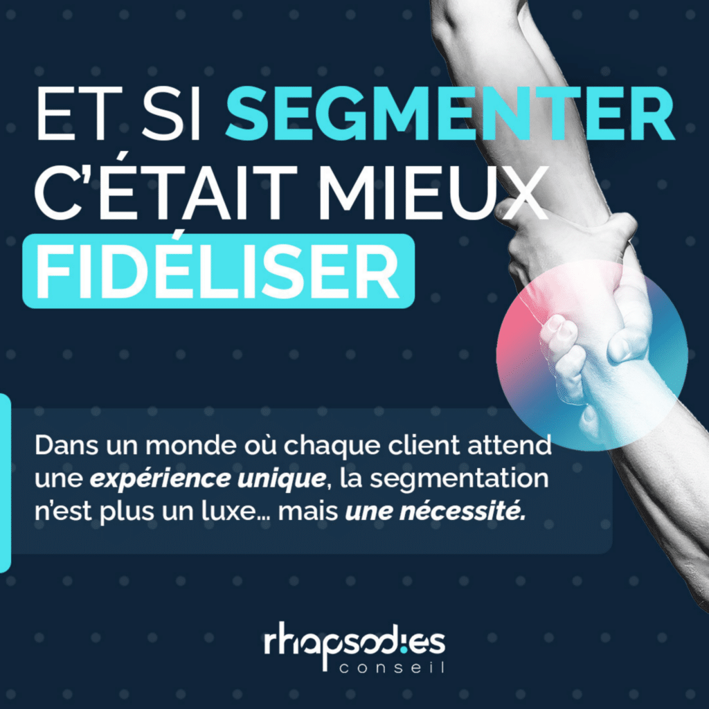 Segmentation client : un pilier de stratégie marketing